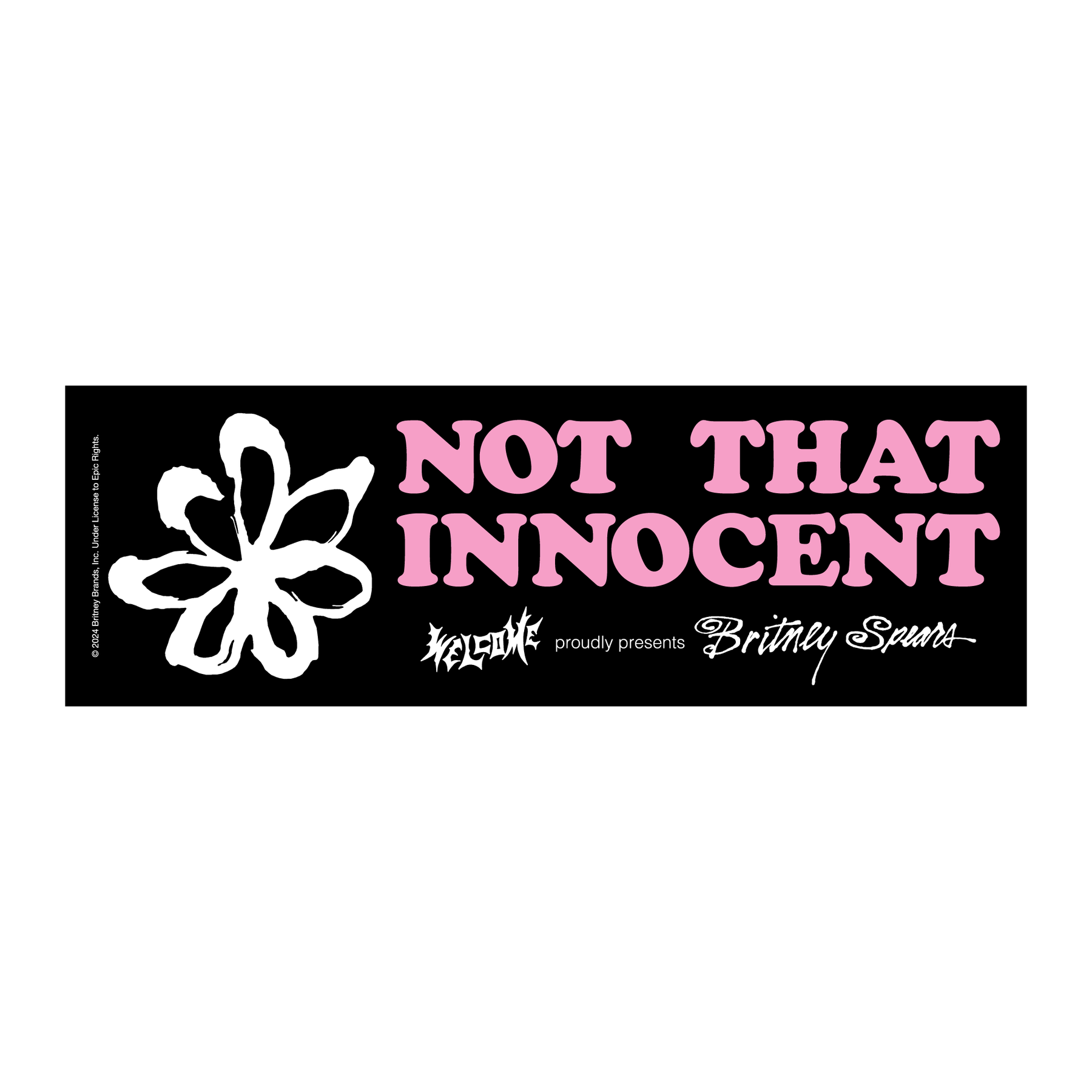 Britney Spears x Welcome - "Not That Innocent" Bumper Sticker